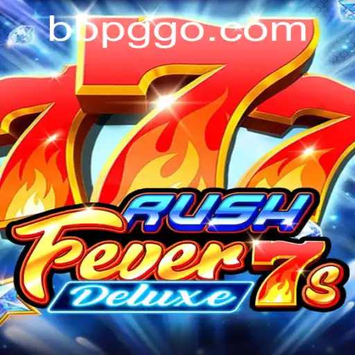 Experience the Thrill of RushFever7sDeluxe: The Ultimate Gaming Adventure